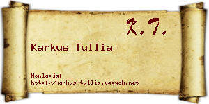 Karkus Tullia névjegykártya
